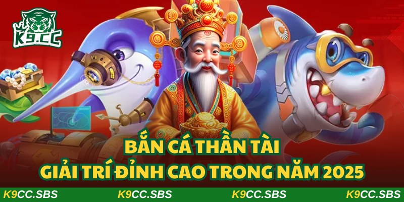 Bắn cá thần tài